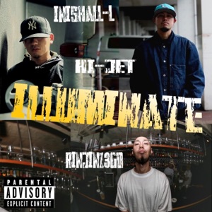 Illuminate (feat. INISHALL-L & HI-JET)