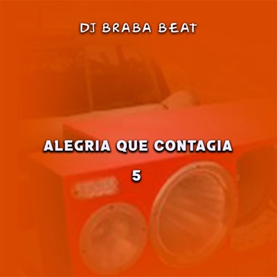 Song - Porque Eu Tenho Voz - Dj Braba Beat
