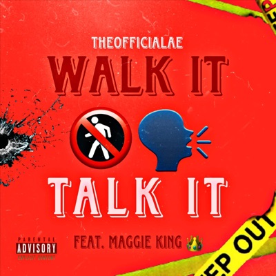 Walk It & Talk It (feat. Maggie Kiing) - Single