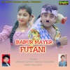 Babur Mayer Futani - Single