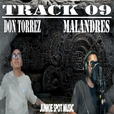 TRACK 09 (feat. MALANDRES) - Single