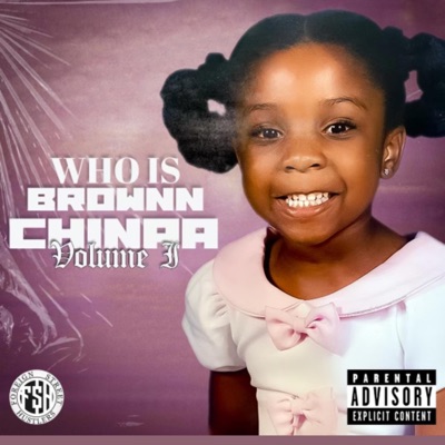 Who Is Brownnchinaa