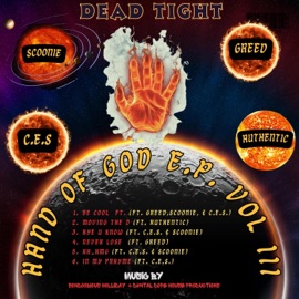 BE COOL (feat. Big Scoonie, C.E.S. & Greed) Dead Tight