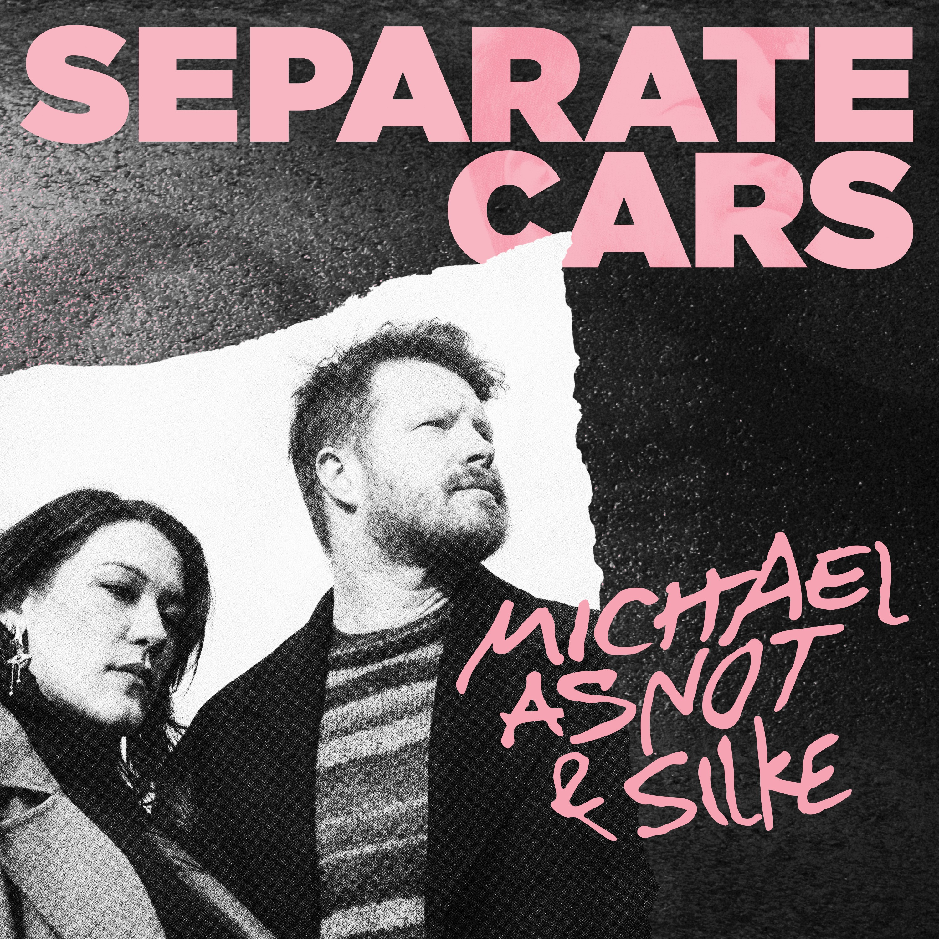 Michael Asnot & SILKE - Separate Cars - 2025