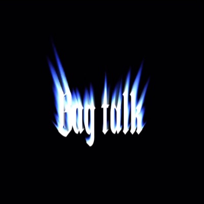 Bag Talk (feat. Marxel) - Single