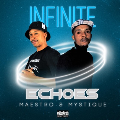 Infinite Echoes - Single