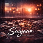 Saiyaan - Single