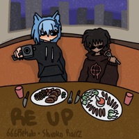 Re (Up) - Single - 666rehab & Shiroko Raccz