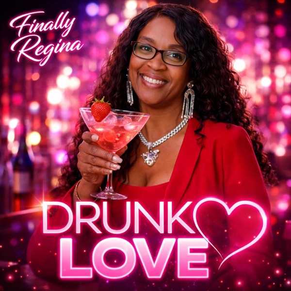Drunk Love