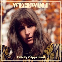 Felicity Cripps Band - Werewolf