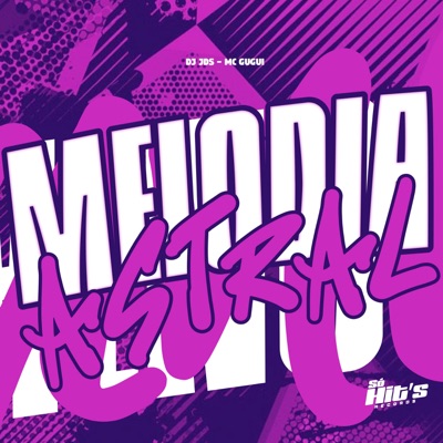 Melodia Astral - Single