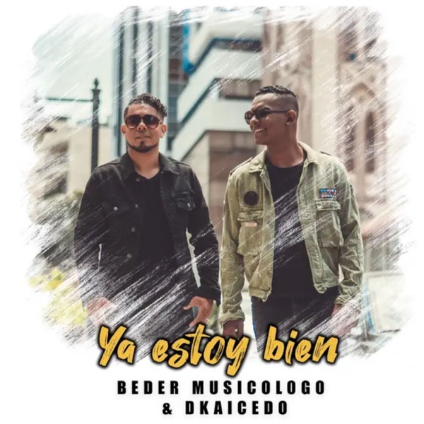 Ya Estoy Bien (feat. Dkaicedo)