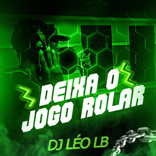 DEIXA O JOGO ROLAR - Single