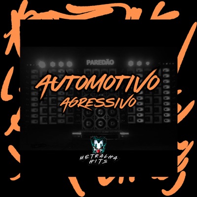 Automotivo Agressivo (feat. MC Vukvuk) - Single