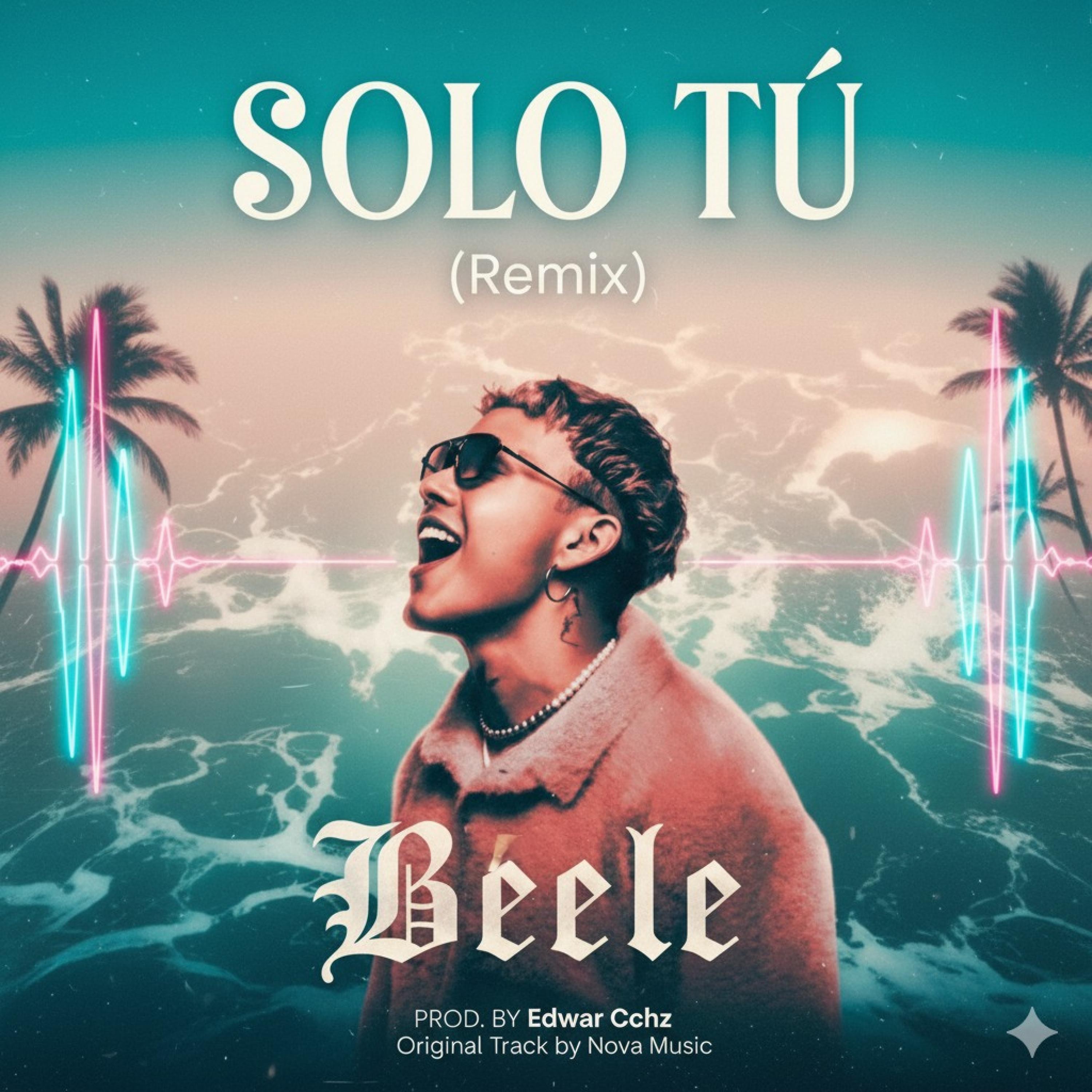 Sólo Tú (Remix) - Single