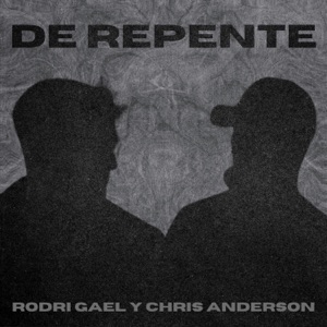 De Repente (feat. Chris Anderson)