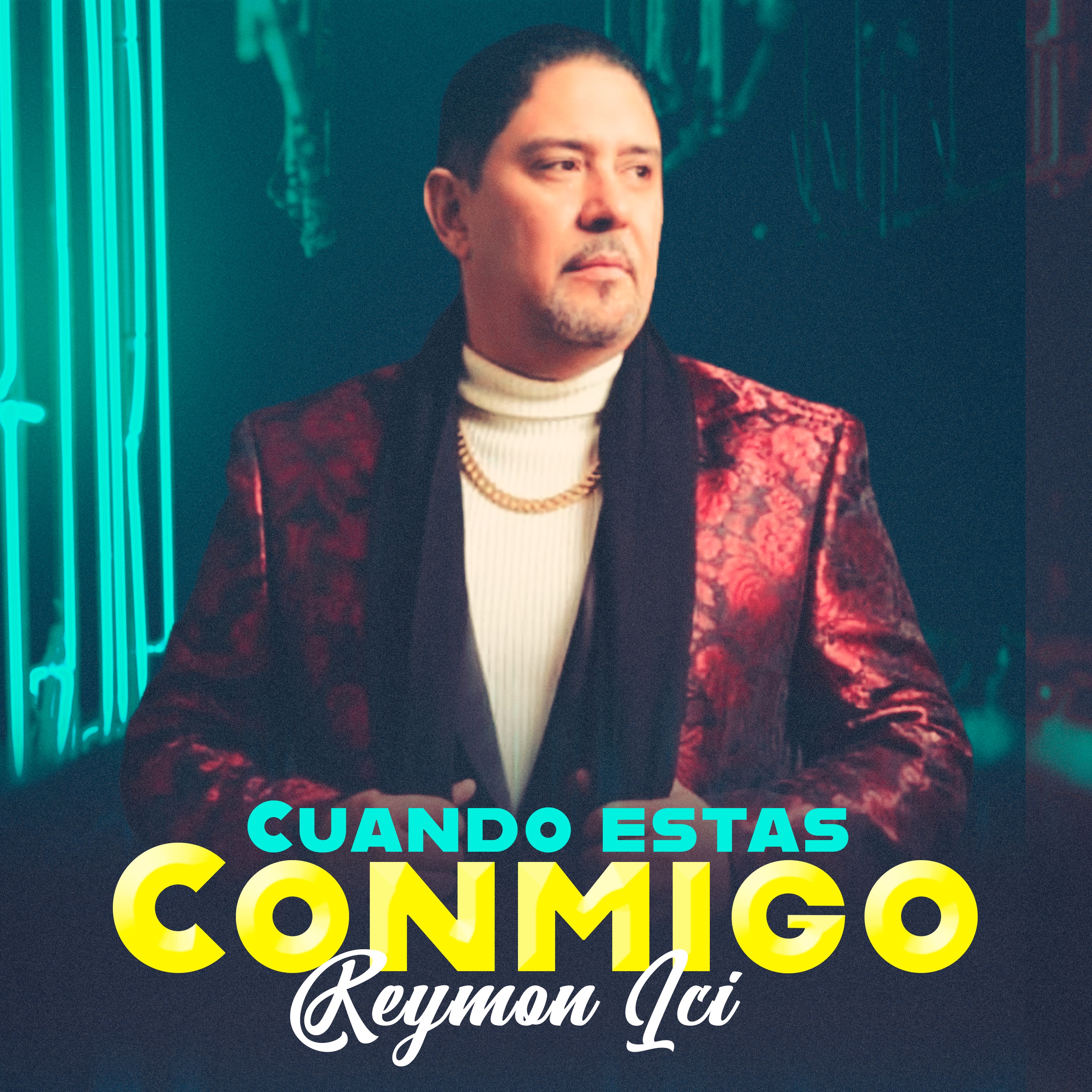 Reymon Ici - Cuando Estás Conmigo salsa 2026