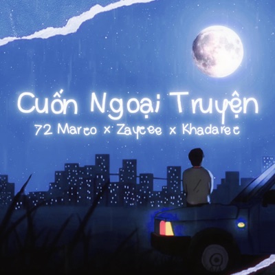 Cuốn Ngoại Truyện (feat. Zaycee & Khadarec) - Single