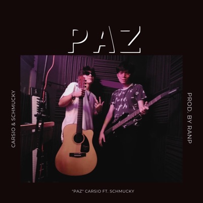 Paz (feat. Schmucky) - Single