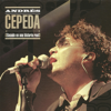 Lo Mejor Que Hay en Mi Vida - Andrés Cepeda