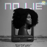 No Lie - Single - Sun Of John