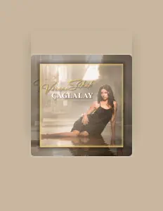 Ouça Çağlalay, assista a videoclipes, leia a biografia, veja as datas das turnês e mais!