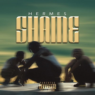 Shame (feat. Hermes) - Single
