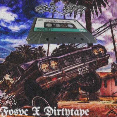 EVILWAY (feat. Dirtytape) - Single