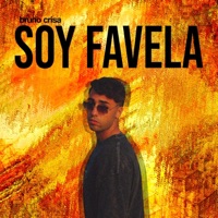 Soy Favela - Single - Bruno Crisa