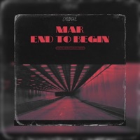 End To Begin - EP - Its Mar