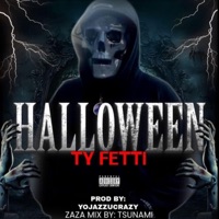 HALLOWEEN - Single - Ty Fetti