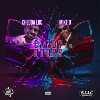 Candy Doors (feat. Mike D) - Single - Chedda-Loc