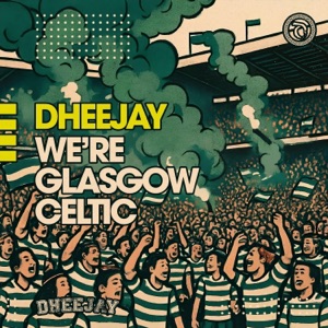We're Glasgow Celtic - Single