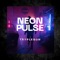 Neon Pulse - TrypleGun lyrics