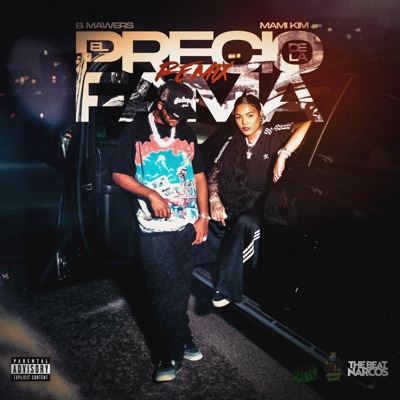 EL PRECIO DE LA FAMA (feat. Mami Kim) [REMIX] - Single