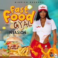 Fast Food Gyal - Single - Nvasion