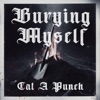 Burying Myself - Single