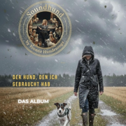 Der Hund, den ich gebraucht hab - Soundhund by Yvonne