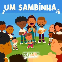 Um Sambinha (feat. Prettos, Coral Crianças Baccarelli, Maurilio de Oliveira & Magnu Sousá) - Single - Silvanny Sivuca
