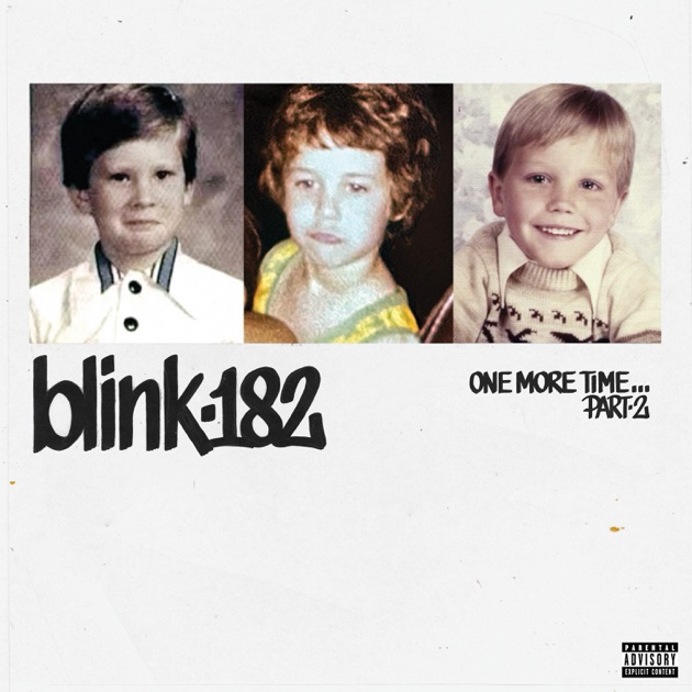 ONE MORE TIME - Album by blink-182 - Apple Music