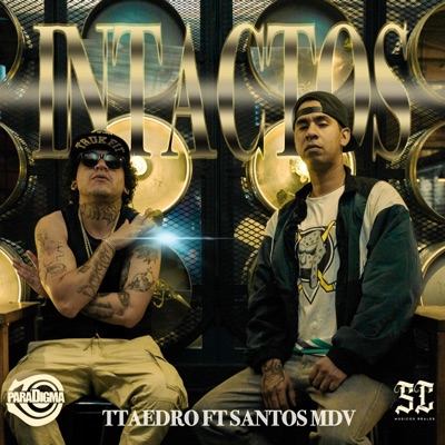 Intactos (feat. Santos MDV) - Single