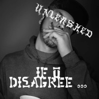 IF U DISAGREE - Single - Unleashed