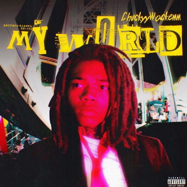 My World - Single - Album by Chuckyy - Apple Music