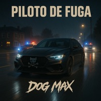 Piloto de Fuga - Single - Dog Max