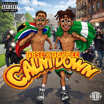 CALM DOWN (feat. BOYPEE) - Single