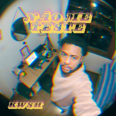 Não Me Teste - Single