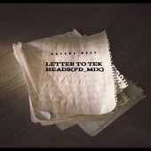 Letter To Tek Heads(PD_MIX)