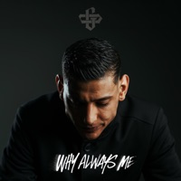 WHY ALWAYS ME - O.G.