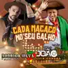 Rodrigo Silva e Grupo Ala Pucha & João Luiz Corrêa - Cada macaco no seu galho