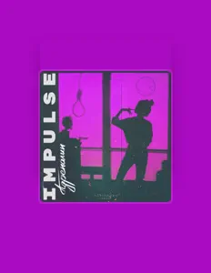 impu1seを聴いたり、ミュージックビデオを鑑賞したり、経歴やツアー日程などを確認したりしましょう！